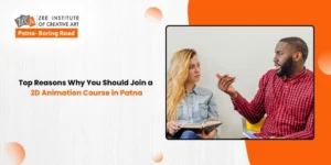 Read more about the article Top Reasons Why You Should Join a 2D Animation Course in Patna
